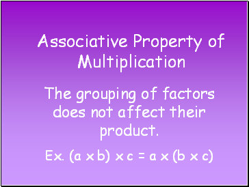 Associative Property of Multiplication