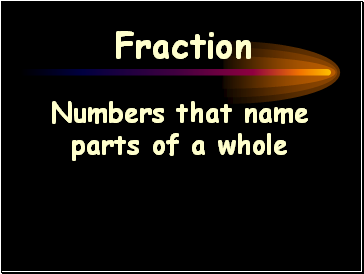 Fraction