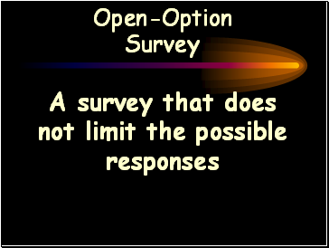 Open-Option Survey