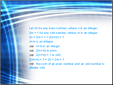Let 2n be any even number, where n is an integer.