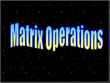 Matrix Operations