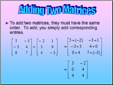 Adding Two Matrices