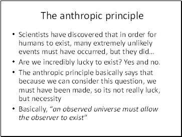 The anthropic principle