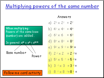 Multiplying powers of the same number