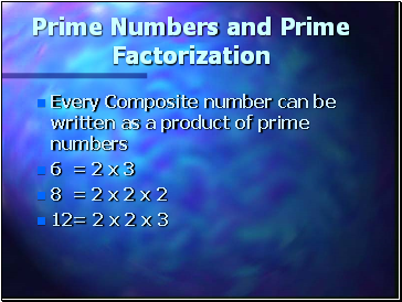 Prime Numbers and Prime Factorization