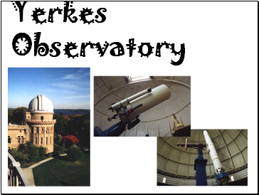 Yerkes Observatory