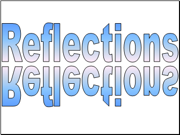 Reflections presentation