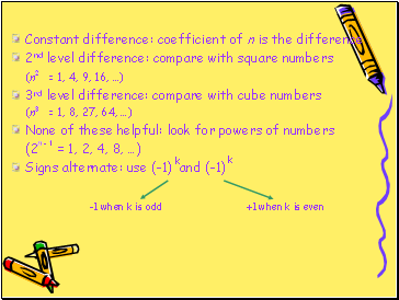 Constant difference: coefficient of n is the difference