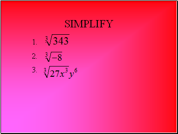 Simplify