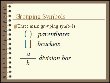 Grouping Symbols
