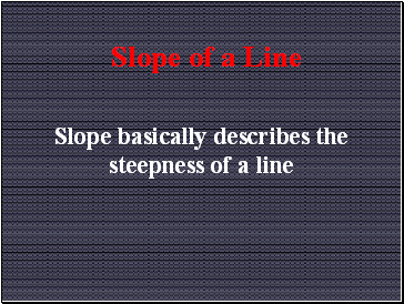 Slope