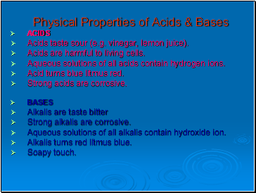 Physical Properties of Acids & Bases