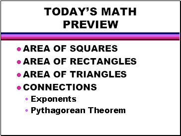 TODAY’S MATH PREVIEW