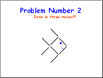 Problem Number 2