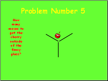 Problem Number 5