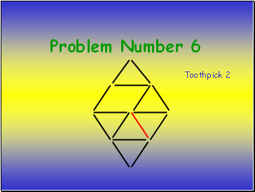 Problem Number 6