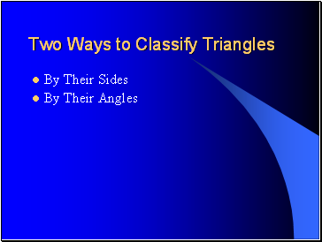 Two Ways to Classify Triangles