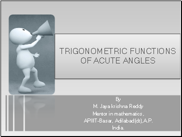 Trigonometric functions of acute angles