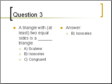 Question 3