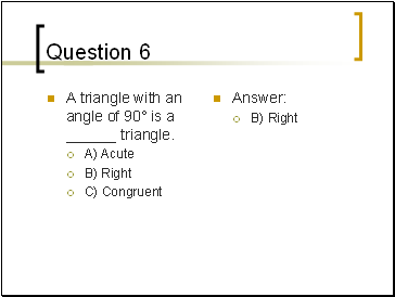 Question 6