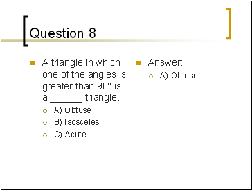 Question 8