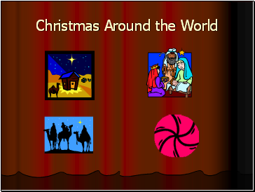 Christmas Around the World