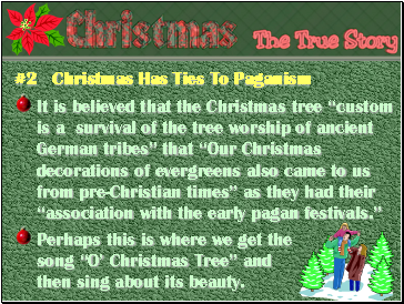 #2 Christmas Has Ties To Paganism