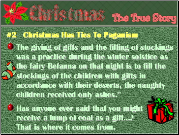 #2 Christmas Has Ties To Paganism