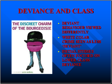 Deviance and class