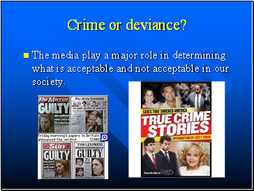 Crime or deviance?