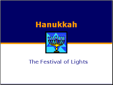 Hanukkah