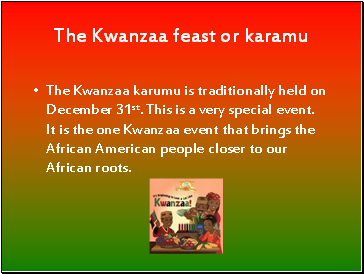 The Kwanzaa feast or karamu