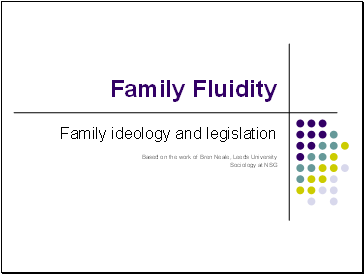Family Fluidity