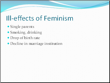 Ill-effects of Feminism