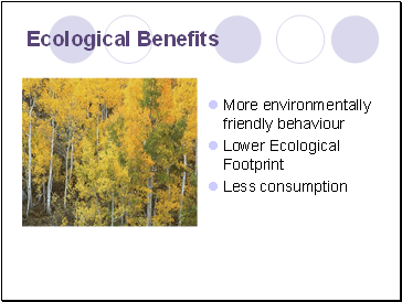 Ecological Benefits