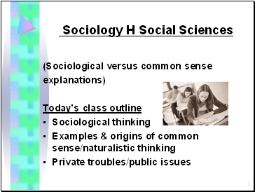 sociology vs common sense