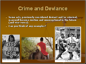 Crime and Deviance