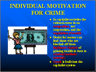 Individual motivation for crime
