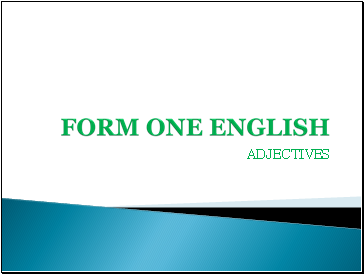 FORM ONE ENGLISH