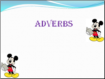 Adverbs