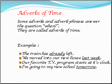 Adverbs of Time