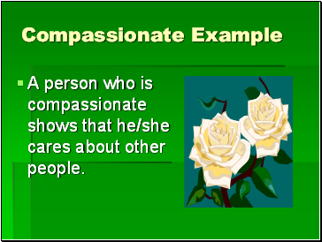 Compassionate Example