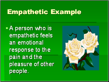 Empathetic Example