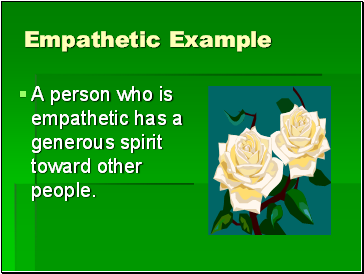 Empathetic Example