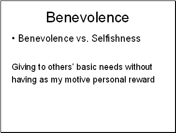 Benevolence