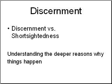 Discernment