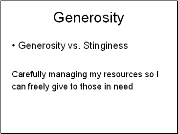 Generosity