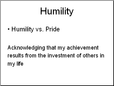 Humility