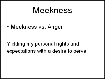 Meekness