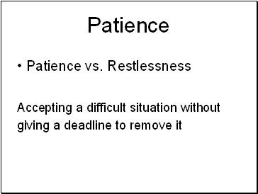 Patience